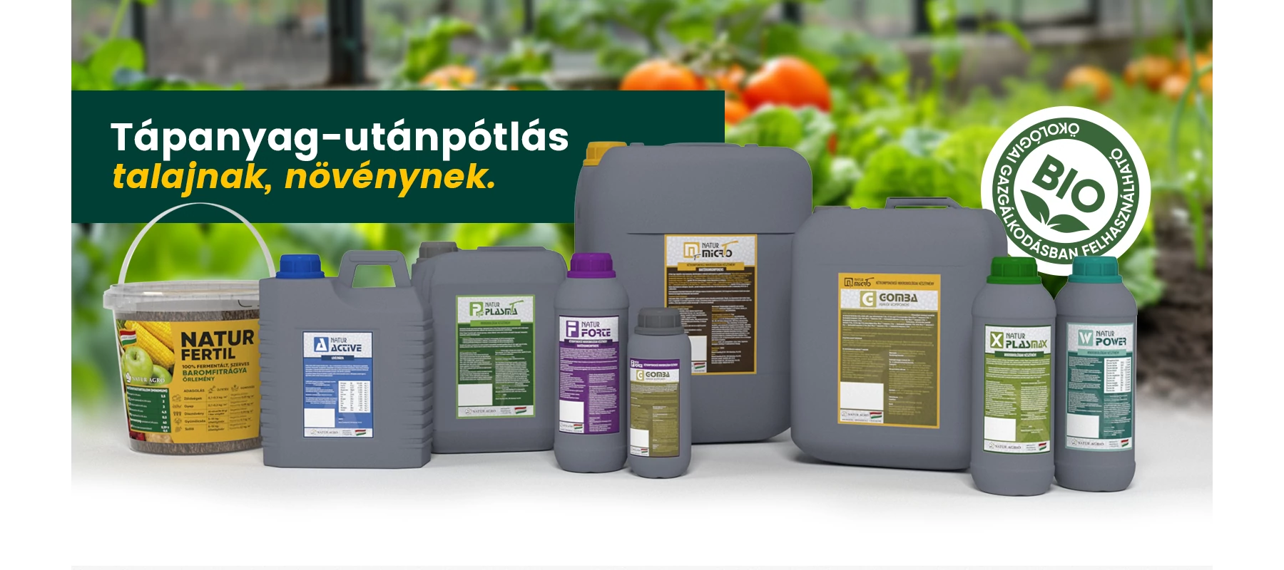 Növelje terméshozamát a Natur Agro megoldásaival!